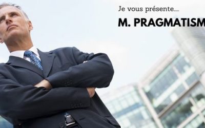 Du pragmatisme, que diantre !!!
