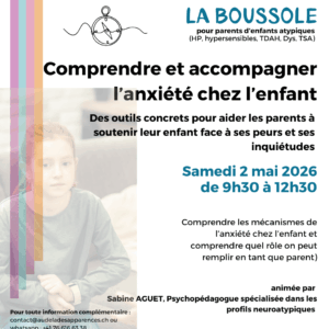 Comprendre et accompagner l’anxiété chez l’enfant