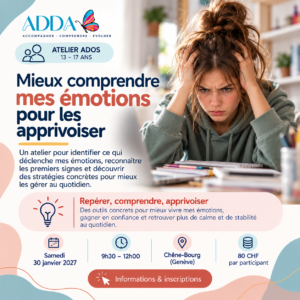 Atelier ados - Mieux comprendre mes emotions pour les apprivoiser